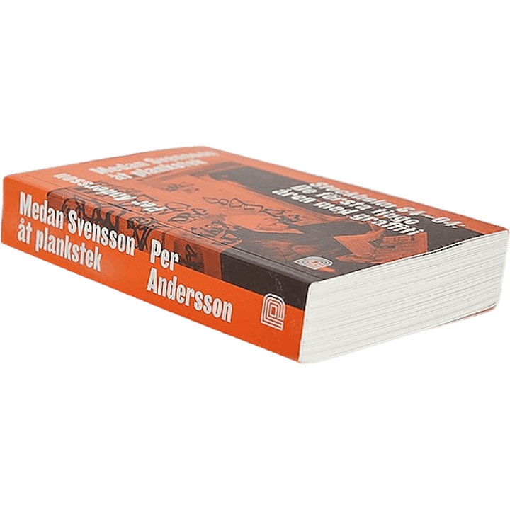 Medan Svensson Åt Plankstek: S Orange